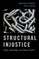 Structural Injustice
