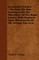 Everybody's Garden - The How, The Why And Especially The Wherefore, Of The Home Garden, With Emphasis Upon The Interests Of The Average American