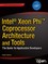 Intel Xeon Phi Coprocessor Architecture and Tools