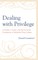Dealing with Privilege