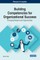 Building Competencies for Organizational Success: Emerging Research and Opportunities