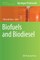 Biofuels and Biodiesel