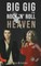 Big Gig in Rock 'N' Roll Heaven