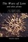 The Wars of Love and other Poems