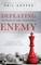 Defeating the Enemy