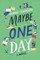 Johnson, D: Maybe One Day