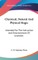 Chymical, Natural And Physical Magic