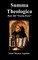 Summa Theologica Tertia Pars, (Third Part)