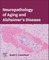 Neuropathology of Aging and Alzheimer's Disease