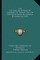 The Life and Adventures of Lazarillo de Tormes; The Life Andthe Life and Adventures of Lazarillo de Tormes; The Life and Adventures of Guzman D'Alfarache (1890) Adventures of Guzman D'Alfarache (1890)