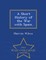 A Short History of the War with Spain. - War College Series