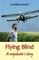 Flying Blind