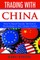 Trading With China