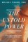 The Untold Power