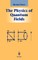 The Physics of Quantum Fields