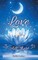 Love Is All There Is
