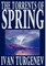The Torrents of Spring by Ivan Turgenev, Fiction, Literary, Poetry