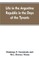 Life in the Argentine republic in the days of the tyrants; or, Civilization and barbarism
