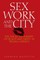Sex Work and the City