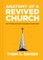 Anatomy of a Revived Church