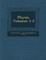 Physis, Volumes 1-2