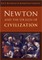 Newton and the Origin of Civilization
