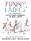 Funny Ladies