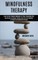 Mindfulness Therapy