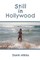 Still in Hollywood