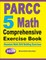 PARCC 5 Math Comprehensive Exercise Book