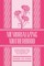 Memorializing Motherhood, Volume 15