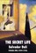 The Secret Life