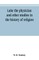 Luke the physician and other studies in the history of religion