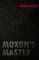 Moxon's Master