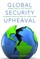 Global Security Upheaval