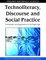 Technoliteracy, Discourse, and Social Practice