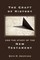 The Craft of History and the Study of the New Testament