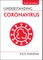 Understanding Coronavirus