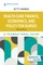 Health Care Finance, Economics, and Policy for Nurses