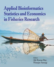 Applied Bioinformatics, Statistics and Economics in Fisheries Research Applied Bioinformatics, Statistics and Economics in Fisheries Research