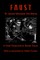 Faust by Johann Wolfang von Goethe