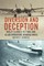 Diversion and Deception