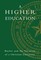 A Higher Education