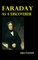 Faraday as a Discoverer