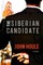 The Siberian Candidate