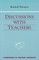 Discussions with Teachers