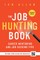 The Job Hunting Book