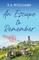 Williams, T: Escape to Remember