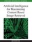 Artificial Intelligence for Maximizing Content Based Image Retrieval