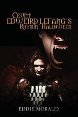 Count Edweird Lefang's Rhymin' Halloween Count Edweird Lefang's Rhymin' Halloween
